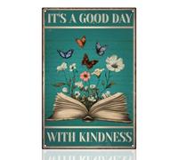Vintage Flowers And Books Metal Tin Sign It's A Good Day With Kindness Retro Art Poster for Home Office Libraby, Bookshelf Cafe Bar Wall Decor 8 x 12 Inch