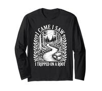 Vintage Forest I Came I Saw I Tripped On A Root Hiking Long Sleeve T-Shirt