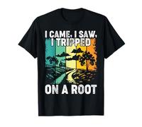 Vintage Forest I Came Saw Tripped On A Root Hiking T-Shirt