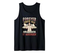 Vintage Forever Proud Dad is an IT Manager Job Father's Day Tank Top