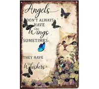 Vintage Funny Metal Sign Tin Sign Plaque Angels Don't Always Have Wings Sometimes They Have Whiskers Tin Sign Vintage Floral Cat Lovers Gift Man Cave Bar Pub Club Home Wall Decoration 8x12 Inch