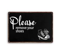 Vintage Funny Novelty Metal Sign Creative Tin Sign Please Remove Your Shoes Metal Tin Sign Wall Art Home Decor Kitchen Poster Cafe Pub Plaque 5.5x8inch