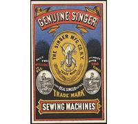 Vintage Genuine American Singer Sewing Machine Advert 1885 Poster Wall Art Picture Print A4