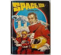 Vintage Gerry Andersons Space 1999 Annual 1977 Autographed By Brian Blessed Who Played Mentor - Maya's Father. [Hardcover] Gerry Anderson