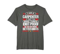 Vintage Gift I Make Things Idiot Proof I Am a Carpenter T-Shirt