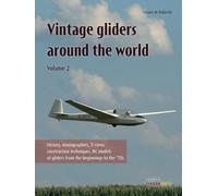 Vintage Gliders around the World - Vol. 2 (I Quaderni di Modellismo)