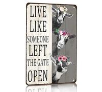 Vintage Goat Decor Sign Live Like Someone Left The Gate Open Tin Sign for Home Farm Fence Bathroom Bedroom Wall Decor 8x12 Inches (3198)