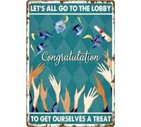 Vintage Graduation Celebration Let's All Go to The Lobby to Get Ourselv A Treat Gym Poster Metal Aluminium Tin Sign 12x16 Inch Wall Decor