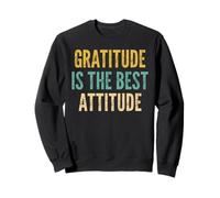 Vintage Gratitude is the Best Attitude Sweatshirt