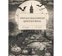 Vintage Halloween Lined Journal: Haunted House Notebook with Pumpkins, Bats & Black Cat | College Ruled, 122 Pages, Perfect spooky notebook for school, journaling, or Halloween gifts