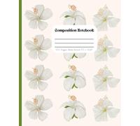 Vintage Hawaiian Hibiscus Composition Notebook: Classic White Island Flowers: Beautiful Floral Journal with Tropical Hawaiian Vibes: 7.5 x 9.25 Inches 100 Wide Ruled Pages