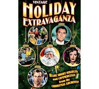 Vintage Holiday Extravaganza: Rare Short Subjects and Commercials from the Christmas Archives by Alpha Home Entertainment by Various