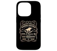 Vintage Horse Racing With A Chance Of Day Drinking Derby Tee Case for iPhone 14 Pro