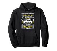 Vintage I never dreamed that one day I'd become a grumpy Fun Pullover Hoodie