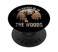 Vintage I'd Rather Be in The Woods Deer Hunting PopSockets Adhesive PopGrip