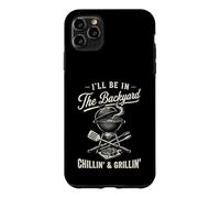 Vintage I'll Be In The Backyard Charcoal Grill Master Case for iPhone 11 Pro Max