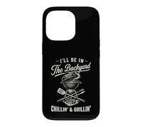 Vintage I'll Be In The Backyard Charcoal Grill Master Case for iPhone 13 Pro