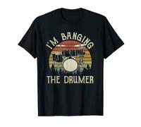 Vintage I'm Banging The Drummer Percussion Drums T-Shirt