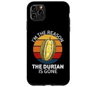 Vintage I'm The Reason Durian Is Gone Fruit Lover Case for iPhone 11 Pro Max