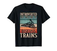 Vintage Introverted But Willing to Discuss Trains Railway T-Shirt
