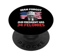 Vintage Iran Forgot our President Has 34 Felonies PopSockets Adhesive PopGrip