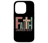 Vintage James 2:17 FAITH Without Action Is Dead Graphic Gift Case for iPhone 14 Pro