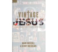 Vintage Jesus: Timeless Answers to Timely Questions (Re:Lit: Vintage Jesus)