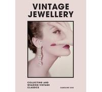 Vintage Jewellery: Collecting and wearing designer classics