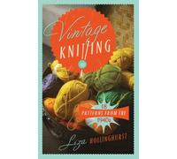 Vintage Knitting : 18 Patterns from the 1940s