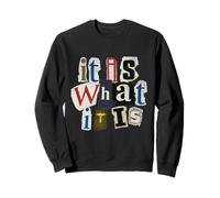 Vintage Letter Prints, It Is What It Is Sweatshirt