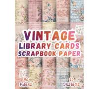 Vintage Library Cards Scrapbook Paper: 20 Artistic Designs, 8.5 x 11 Inch, 40 Pages Scrapbook Paper for Crafting, Origami, Mixed Media, Handmade ... Collages, Decoupage and Scrapbooking