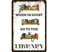 Vintage Library Sign When in Doubt Go to the Tin for Bar Cafe Wall Art Decor a Gift Book Lovers 8"x12"
