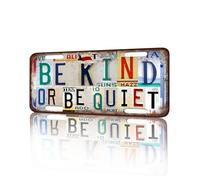 Vintage License Plate Wall Decor Be Kind Or Be Quiet Tin Sign for Home Office Garage Bar Restaurant Living Room Garden Yard 12 x 6 Inches (25183)