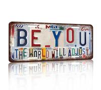 Vintage License Plate Wall Decor Be You The World Will Adjust Tin Sign for Home Office Garage Bar Restaurant Living Room Garden Yard 12 x 6 Inches (25107)