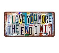 Vintage License Plate Wall Decor, I Love You More The End I Win Inspirational Retro Metal Signs Poster Funny Wall Art Painting For Bar Home 11.8×5.9 inches