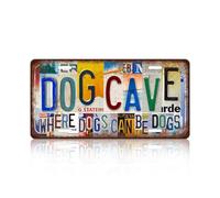 Vintage License Plate Wall Decor Well Dog Cave Where Dogs Can Be Dogs Metal Tin Sign For Bar Home 12 x 6 Inches