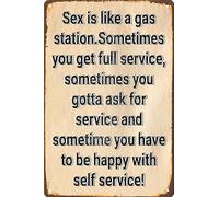 Vintage Like A Gas Station Metal Sign,Retro Funny Saying Home Tin Sign,Wall Art and Decor for Man Cave Bar Garage Shed Home Office Living Room Restaurant Shop Office 8x12 Inches (sex)