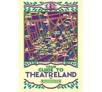 Vintage London Railway 'Your Guide to Theatre Land', 1915, Reproduction Poster Wall Art Print A4 & A3 (A2 420 x 594mm)
