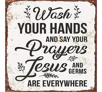 Vintage Look Wash Your Hands and Say Your Prayers Vintage Metal Tin Signs Home Bar Shop Decorations Coffee Sign Gift Bar Tavern Pub Club Man Cave Wall Decor 12"x12"