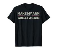 Vintage Make My Arm Great Again Funny Surgery Recovery T-Shirt