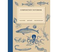 Vintage Marine Biology Notebook: College Ruled Composition Notebook for Marine Biologists, Science Students, Sea Life / Ocean / Underwater / Fresh water Lovers