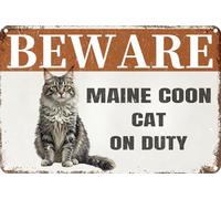 Vintage Metal Sign BEWARE MAINE COON CAT ON DUTY Aluminum Sign Tin Sign Retro Wall Decor for Home, Office, Bar, Kitchen, Garage 8x12 inch