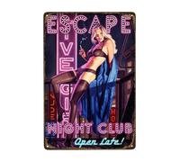 Vintage Metal Sign, Escape Night Club Pin Up Girl Tin sign, Funny Decor Poster for Home Man Cave Bar Garden Garage Wall Plaque Iron Sign 20 x 30 cm