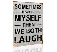 Vintage Metal Sign - Humorous Wall Art Sometimes I Talk to Myself Then We Both Laugh - Home, Office, Bar Decoration & Funny Gift 8x12 Inch (2557)