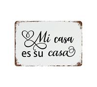 Vintage Metal Sign Mi Casa ES Su Casa Retro Tin Signs Metal Plate Sign Street Signs Cafe Bar Pub Beer Club Wall Home Decor 12" x 8"
