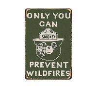 Vintage Metal Sign Smoky the Bear - Only You Can Prevent Wildfires, Funny Retro Tin Sign Sign for Home, Garage, Yard, Outside, Man Cave Wall Deocr Art Accessories, Gifts for men, 8 x 12 Inch
