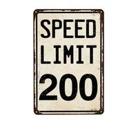 Vintage Metal Sign, Speed Limit 200 Tin Sign, Funny Decorative Poster for Home Man Cave Bar Garden Garage Wall Plaque Iron Sign 20x30cm