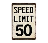 Vintage Metal Sign, Speed Limit 50 Tin sign, Funny Decor Poster for Home Man Cave Bar Garden Garage Wall Plaque Iron Sign 20 x 30 cm