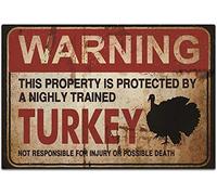 Vintage Metal Sign Warning This Property is Protected by a Nighly Trained Turkey Outdoor Home Yard Street Garden Garage Door Signs 8"x12"