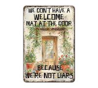 Vintage Metal Sign We Don't Have a Welcome Met at the Door Funny Tin Retro Ad Poster Painting Aluminum Wall Art Decor Home Bar Coffee Garage Farmhouse 12x16 Inch